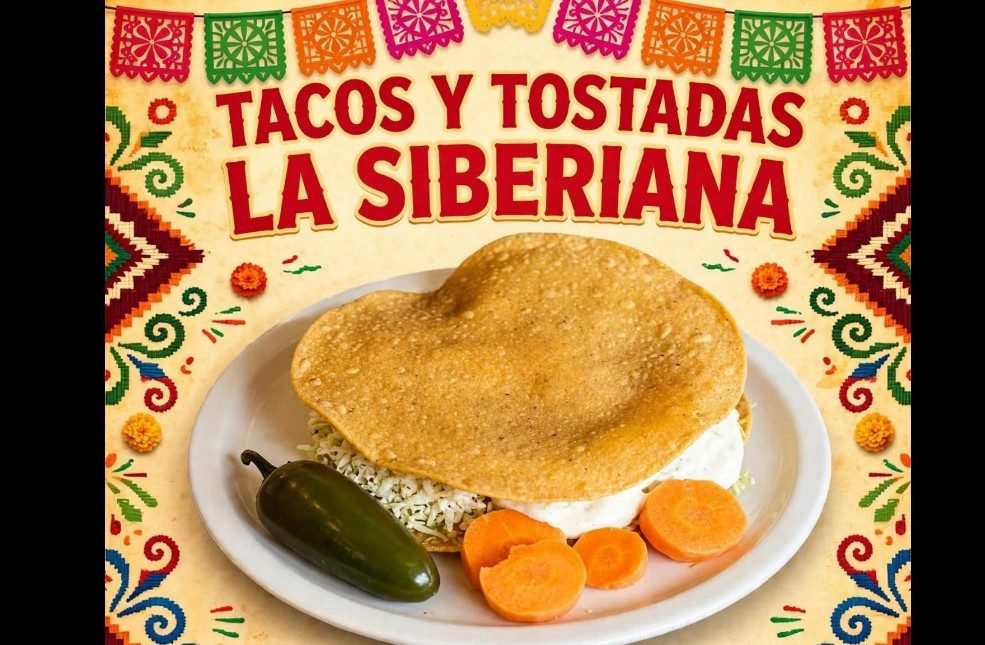 Tacos y Tostadas La Siberiana